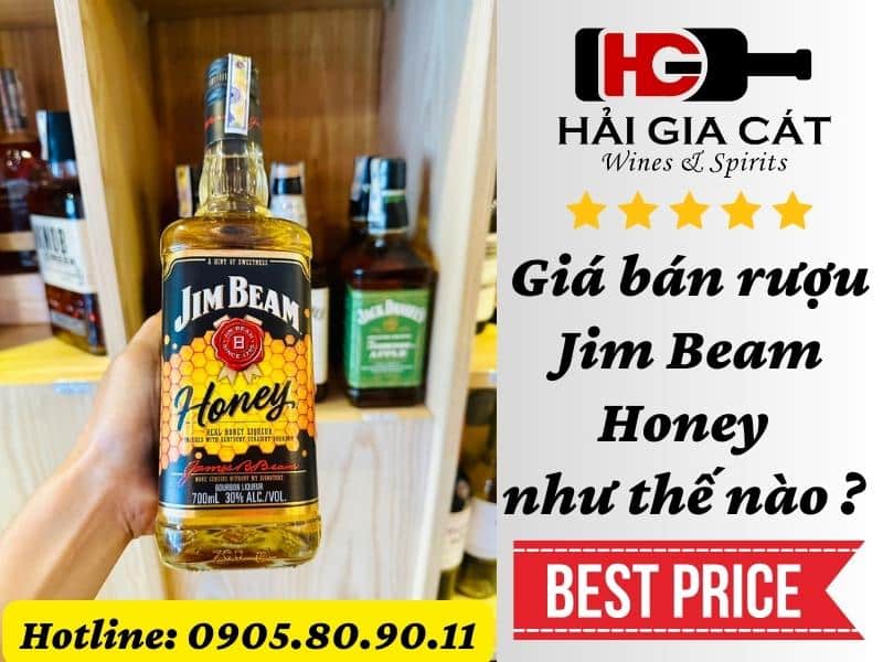 Giá bán rượu Jim Beam Honey như thế nào ???