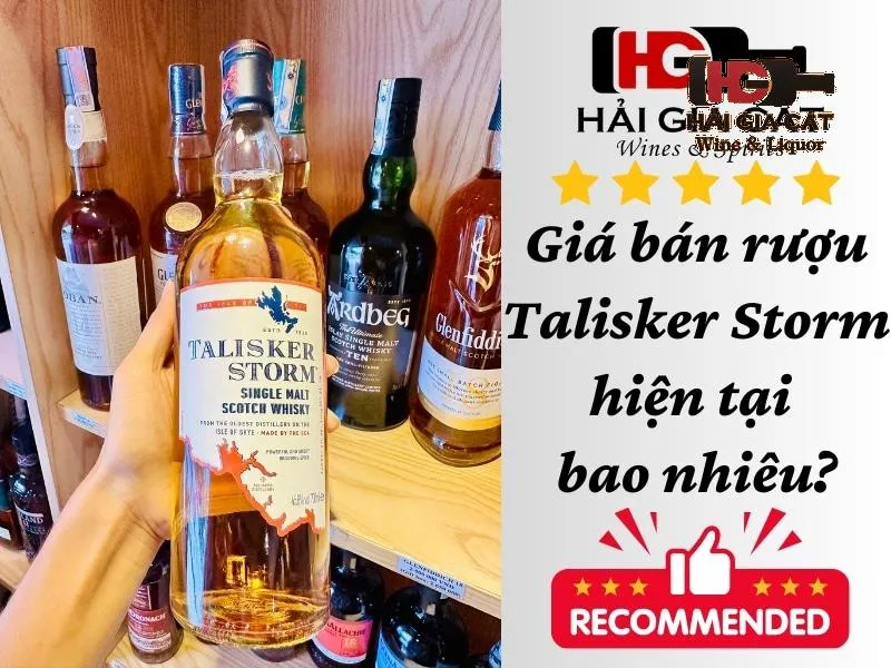 Giá bán rượu Talisker Storm hiện tại bao nhiêu?