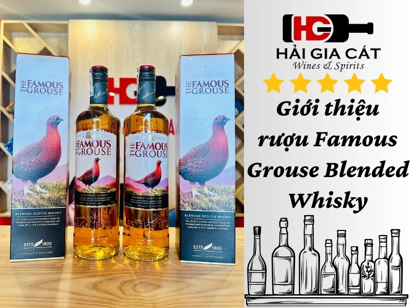 Giới thiệu rượu Famous Grouse Blended