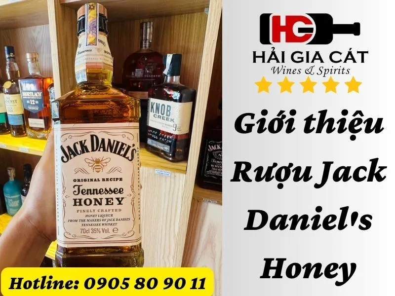 Giới thiệu Rượu Jack Daniel's Honey