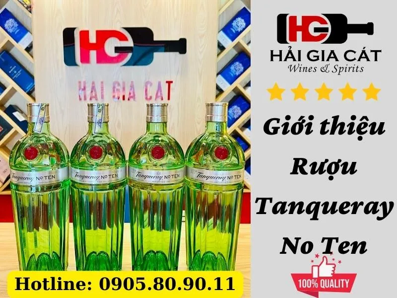 Giới thiệu Rượu Tanqueray No Ten