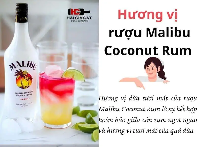 Hương vị dừa tươi mát của rượu Malibu Coconut Rum
