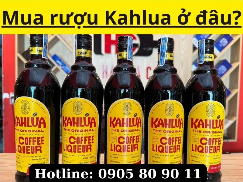 Mua rượu Kahlua ở đâu