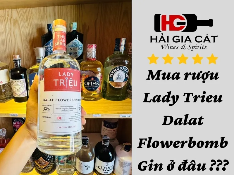 Mua rượu Lady Triệu Dalat Flowerbomb Gin ở đâu?
