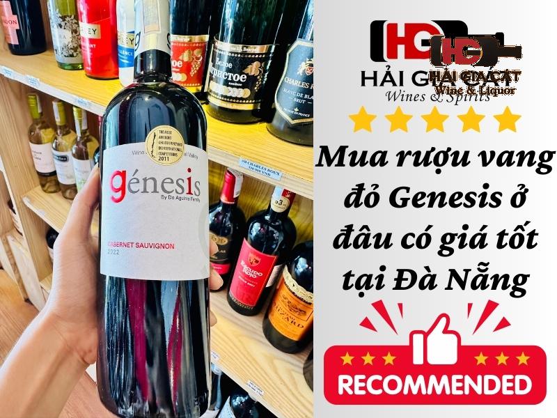 Mua rượu vang đỏ Genesis ở đâu có giá tốt tại Đà Nẵng