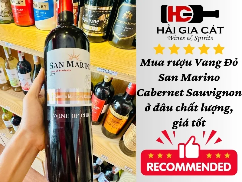 Mua rượu vang đỏ San Marino Cabernet Sauvignon chính hãng, giá tốt ở đâu ?