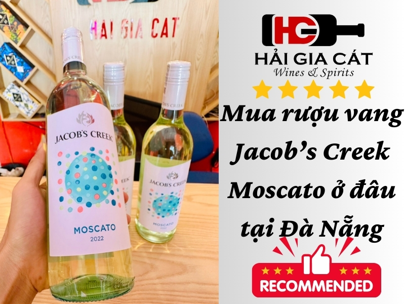 Mua rượu vang trắng Jacob's Creek Moscato ở Đà Nẳng tại Hải Gia Cát