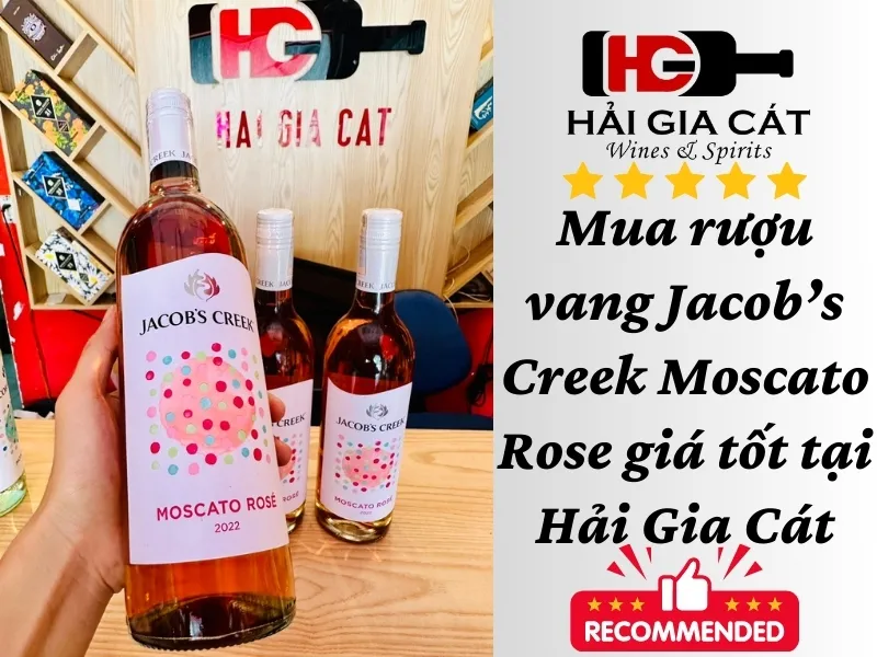 Mua rượu vang Jacob's Creek Moscato Rose giá tốt tại Hải Gia Cát