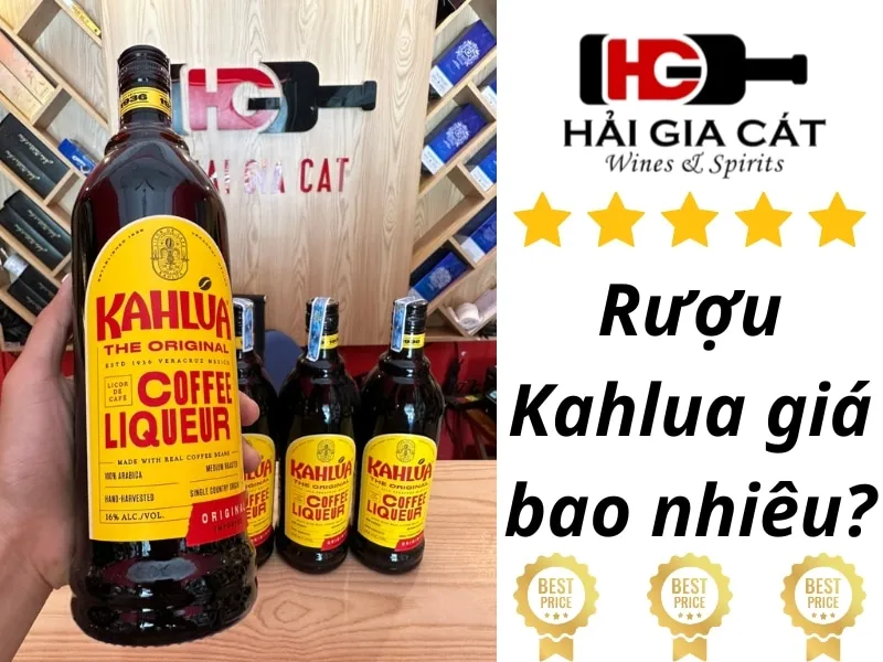 Rượu Kahlua giá bao nhiêu?