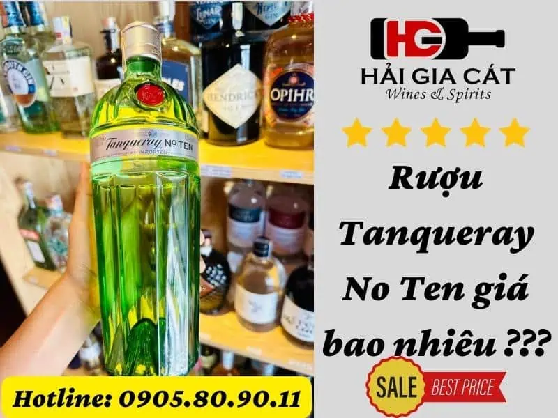 Rượu Tanqueray No Ten giá bao nhiêu ???