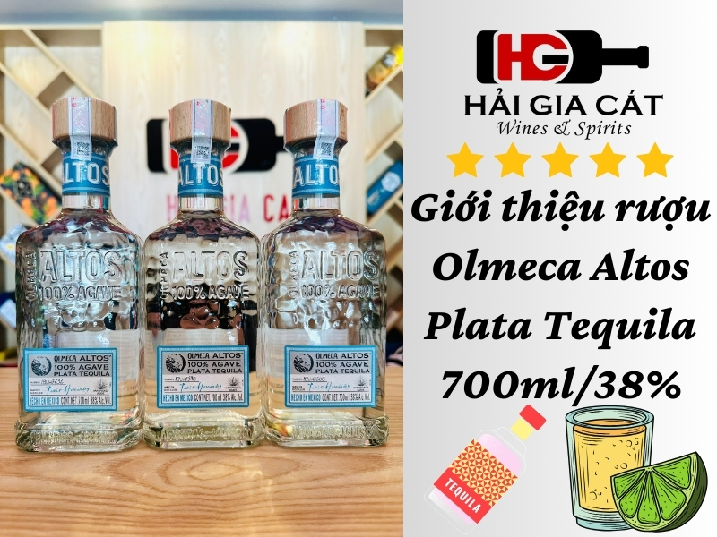 Giới thiệu rượu Olmeca Altos Plata Tequila tại HGC