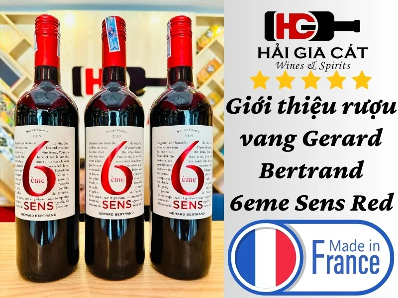 Giới thiệu rượu vang Gerard Bertrand 6eme Sens Red