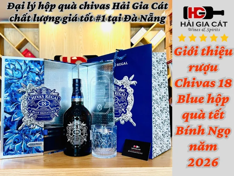 Gioi Thieu Ruou Chivas 18 Blue Hop Qua Tet 2026