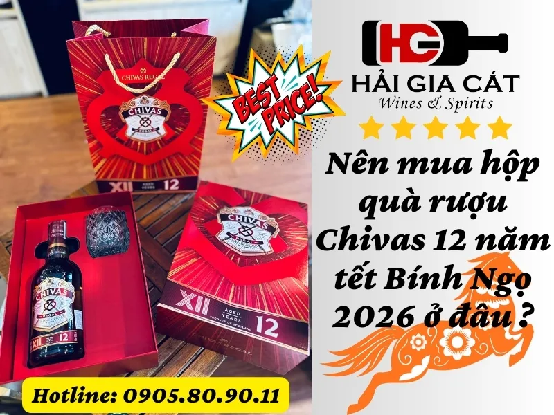 Nen Mua Ruou Hop Qua Chivas 12 Nam Tet Binh Ngo 2026 O Dau
