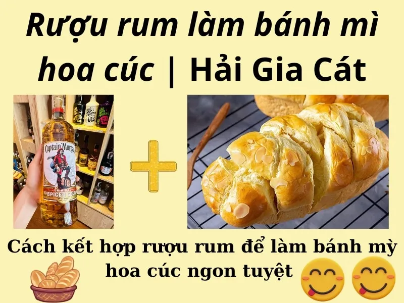 Rượu rum làm bánh mì hoa cúc