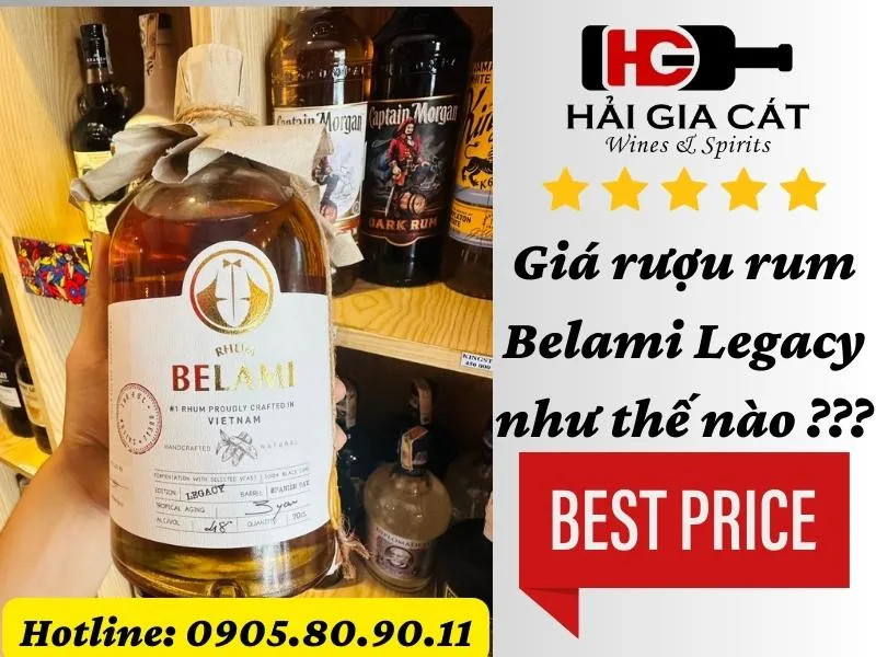 Giá rượu rum Belami Legacy như thế nào ???