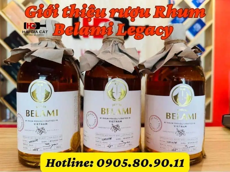 Giới thiệu rượu Rum Belami Legacy 