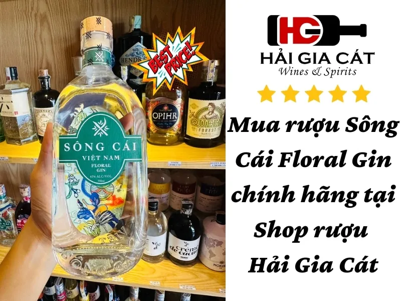 Mua rượu Sông Cái Floral Gin chính hãng ở Shop rượu Hải Gia Cát