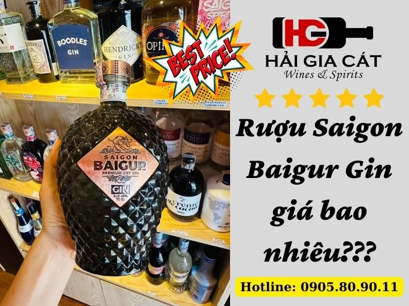 Rượu Saigon Baigur Gin giá bao nhiêu?