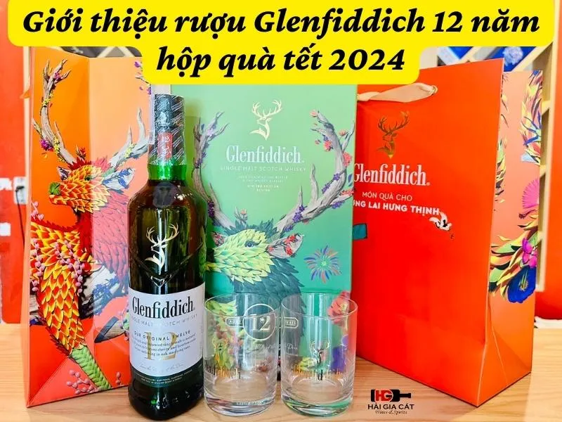 Giới thiệu Rượu Glenfiddich 12 năm Hộp Quà Tết 2024
