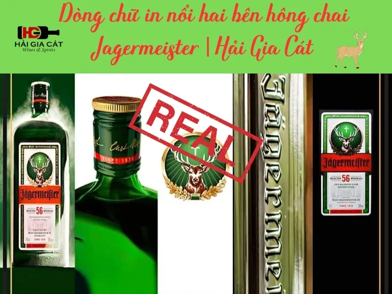 Dòng chữ nỗi in 2 bên hông chai rượu Jager