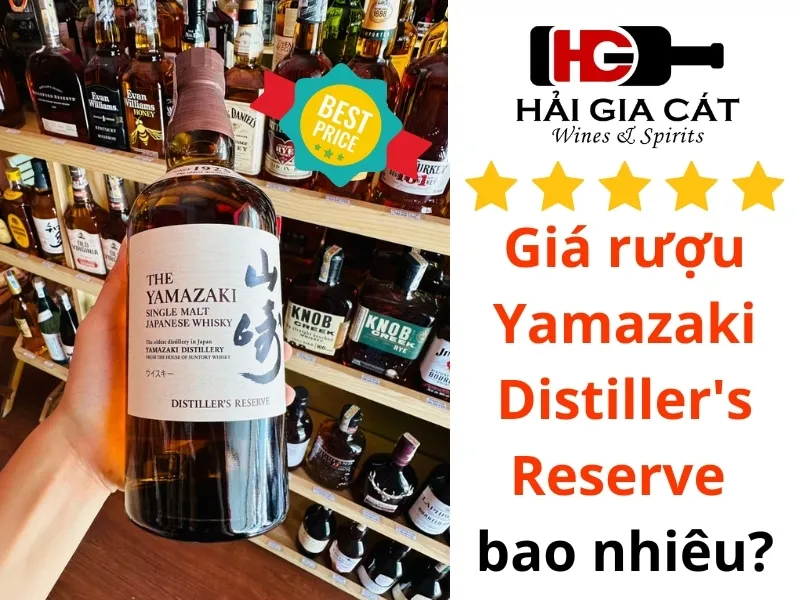Giá rượu Yamazaki Distiller's Reserve