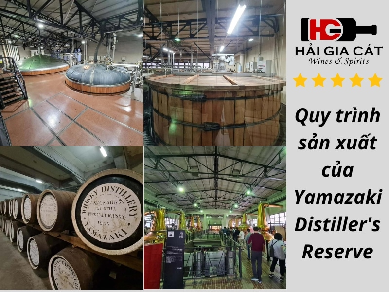 Quy trình sản xuất của Yamazaki Distiller's Reserve