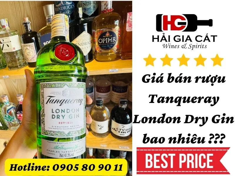 Giá bán rượu Tanqueray London Dry Gin