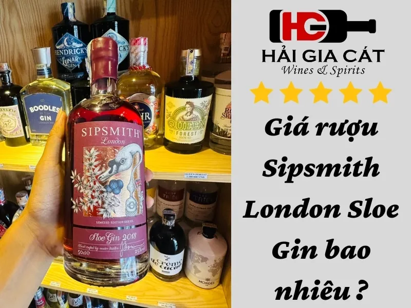 Giá rượu Sipsmith London Sloe Gin bao nhiêu ?