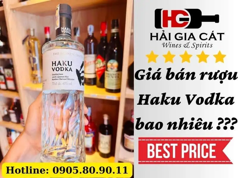 Giá bán rượu Haku Vodka bao nhiêu ???