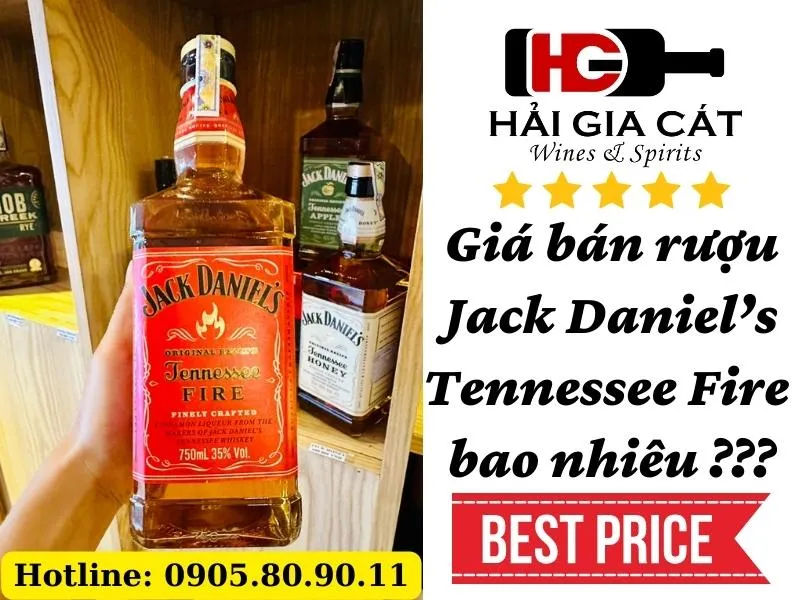 Giá bán rượu Jack Daniel’s Fire bao nhiêu ???