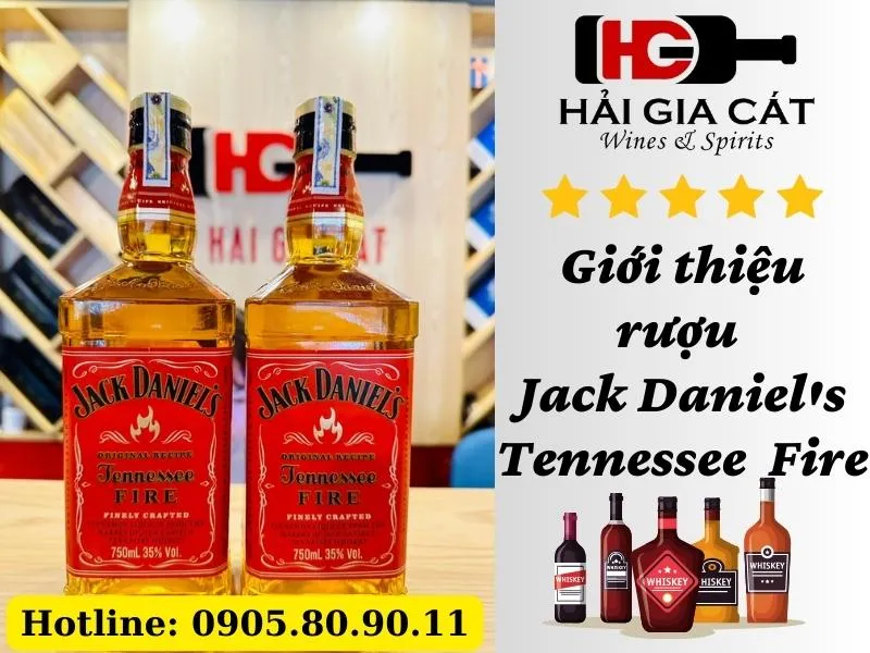 Giới thiệu rượu Jack Daniel's Fire