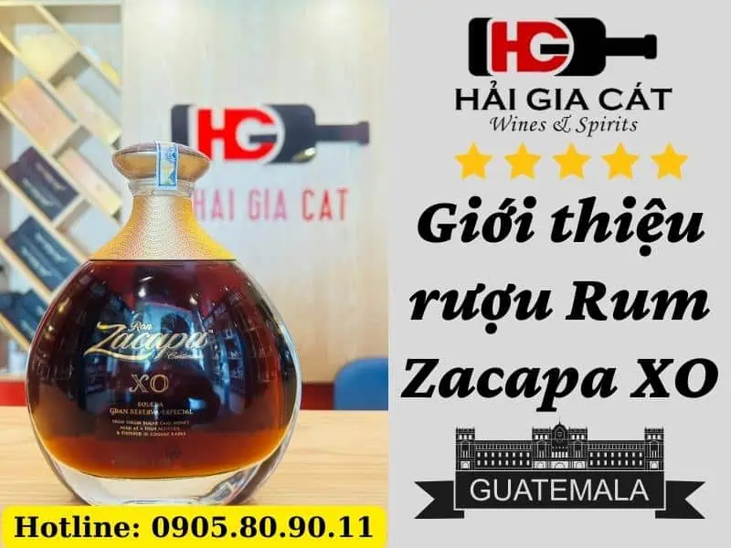 Giới thiệu Rượu Zacapa XO