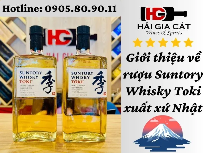 Giới thiệu về rượu Suntory Whisky Toki