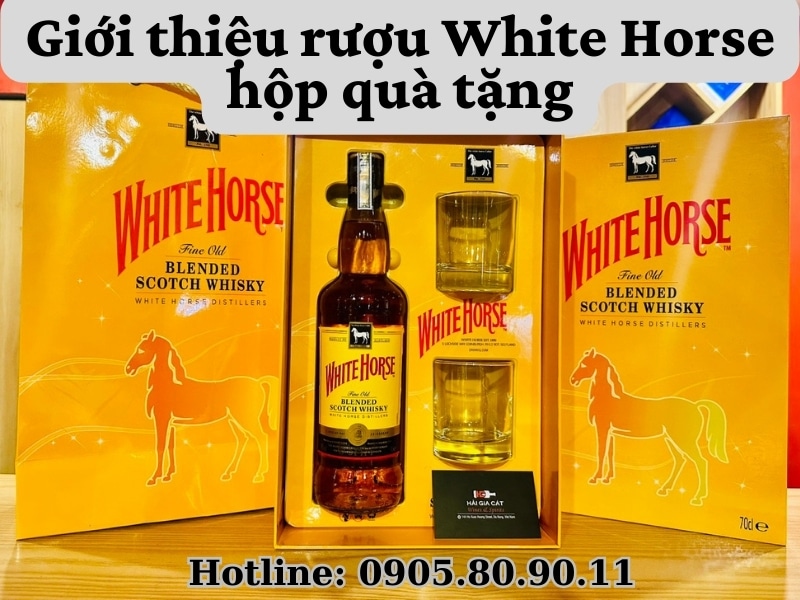 Giới thiệu rượu White Horse hộp quà