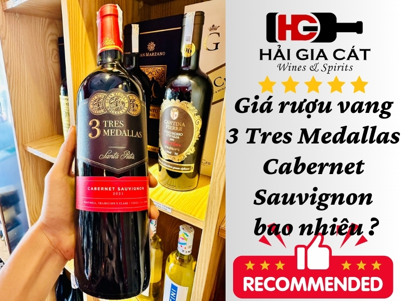 Giá rượu vang 3 Tres Medallas Cabernet Sauvignon bao nhiêu ?