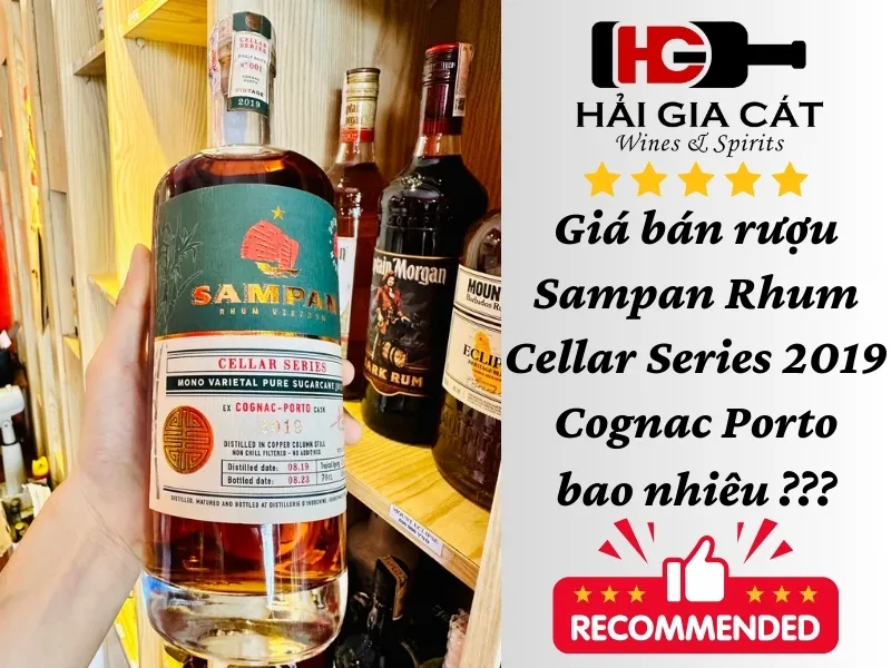 Giá bán rượu Sampan Rhum Cellar Series 2019 Cognac Porto bao nhiêu ???
