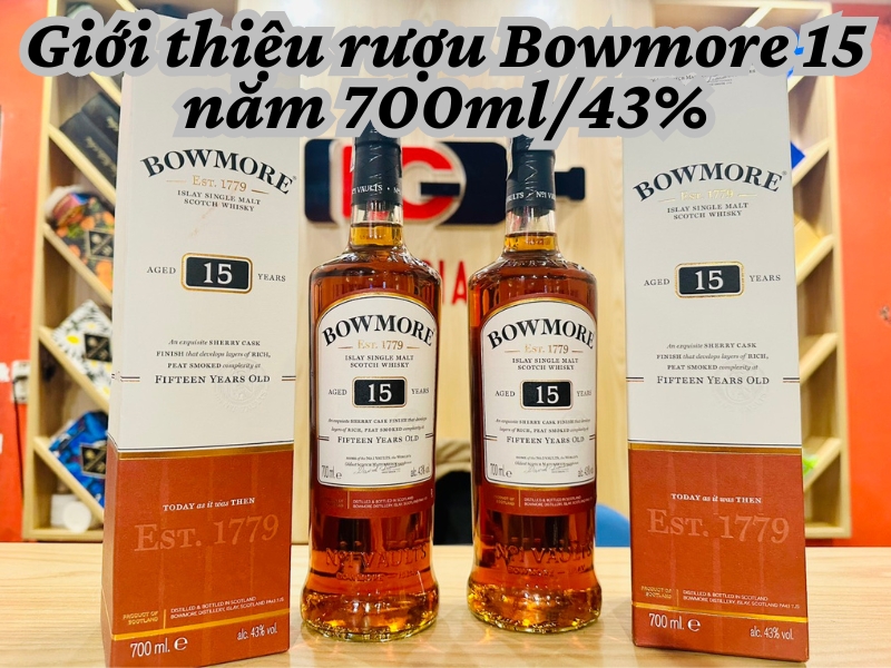 Giới thiệu rượu Bowmore 15 năm 700ml/43%