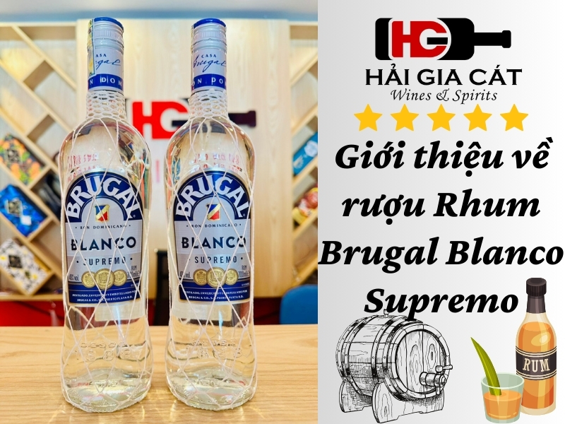 Giới thiệu về rượu Brugal Blanco Supremo