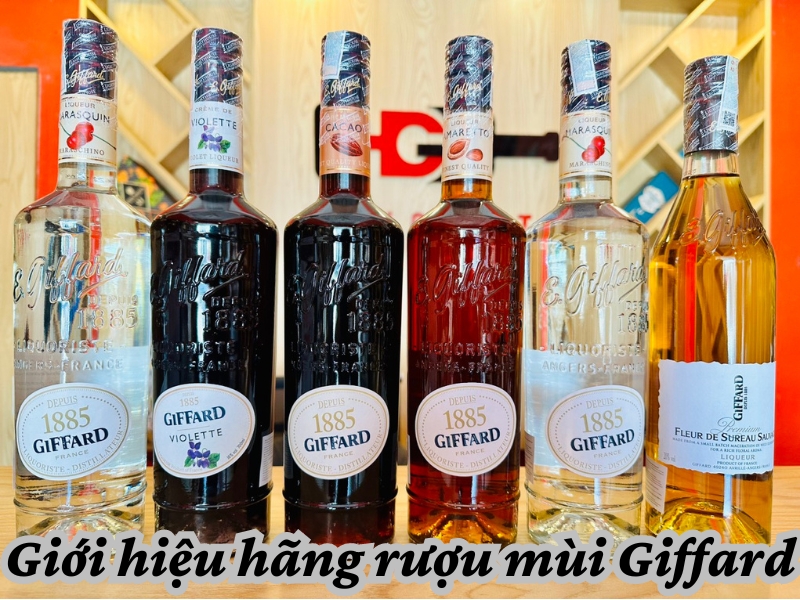 Giới hiệu hãng rượu mùi Giffard