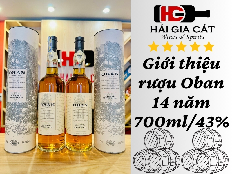 Giới thiệu rượu Oban 14 năm 700ml/43%