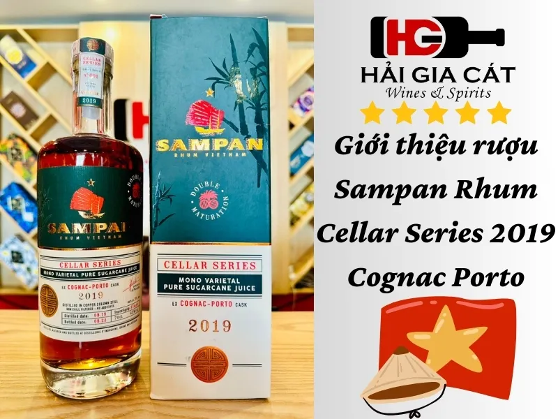Giới thiệu rượu Sampan Rhum Cellar Series 2019 Cognac Porto