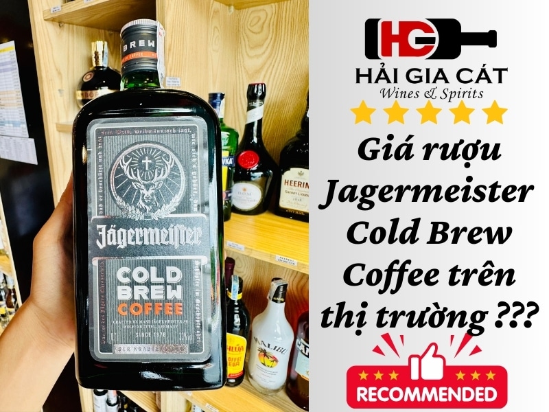 Giá rượu Jagermeister Cold Brew Coffee trên thị trường ?