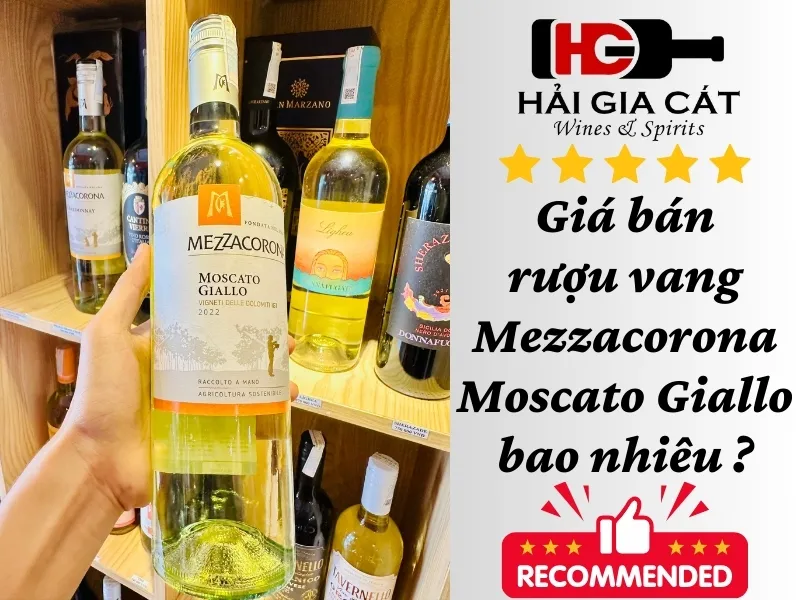 Giá bán rượu vang Mezzacorona Moscato Giallo bao nhiêu ?
