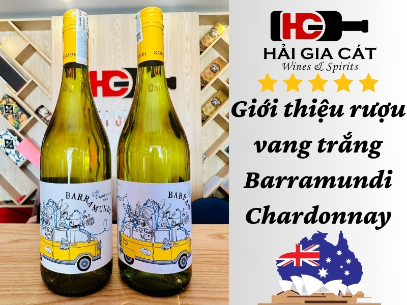 Giới thiệu rượu vang trắng Barramundi Chardonnay