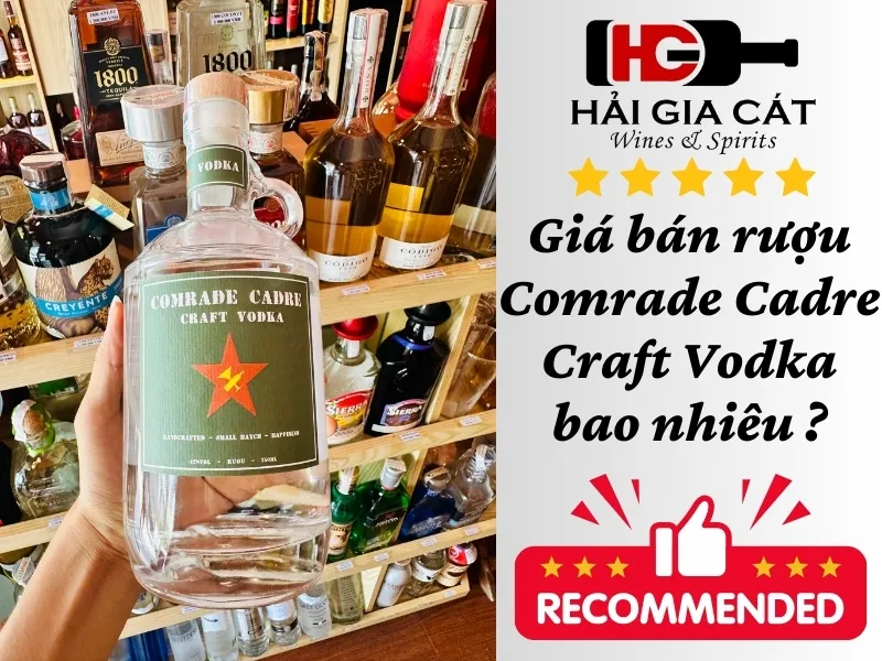 Giá bán rượu Comrade Cadre Craft Vodka bao nhiêu ?