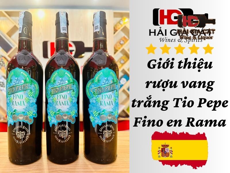 Giới thiệu rượu Vang Trắng Tio Pepe Fino en Rama