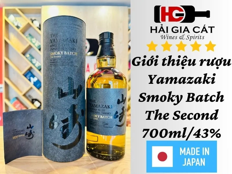 Giới thiệu rượu Yamazaki Smoky Batch The Second