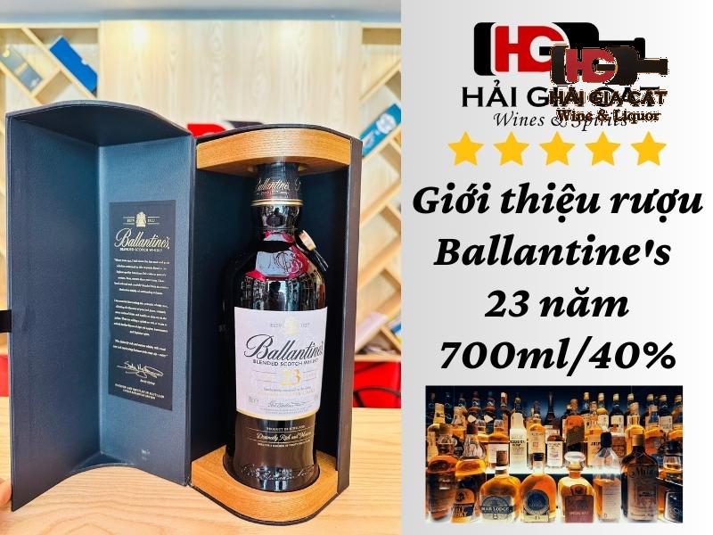 Giới thiệu về rượu Ballantine's 23 năm