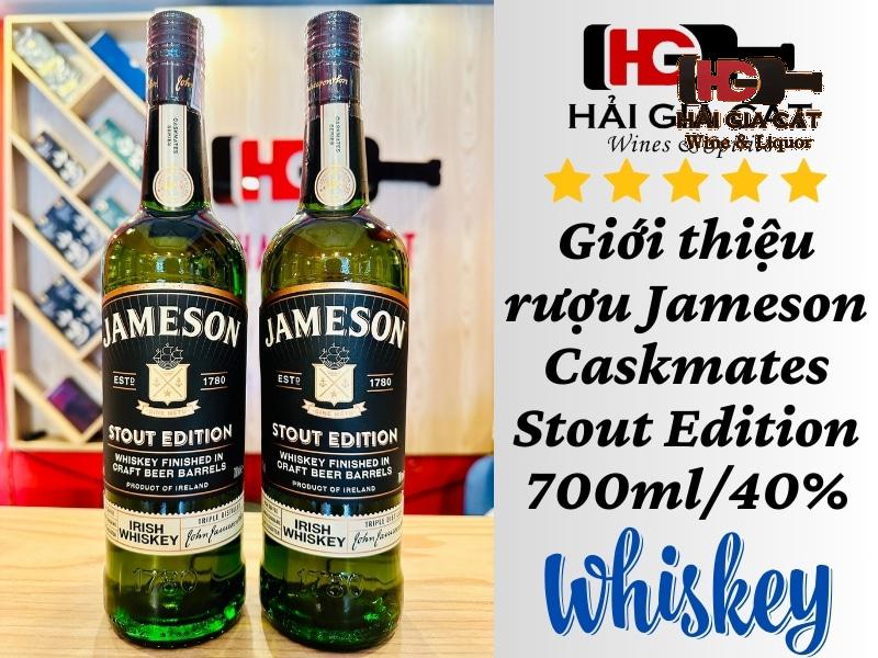 Giới thiệu về rượu Jameson Caskmates Stout Edition